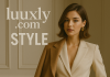 Redefining Elegance: The Distinctive Style Philosophy of Luuxly.com luuxly.com style